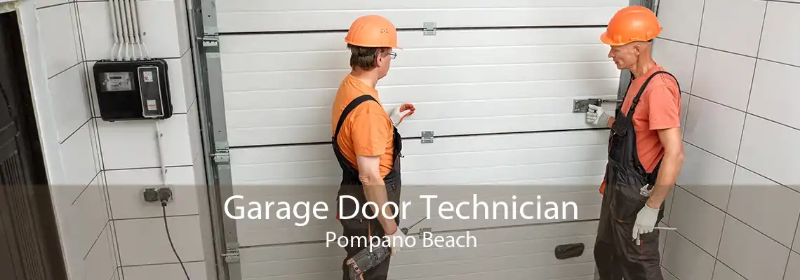Garage Door Technician Pompano Beach