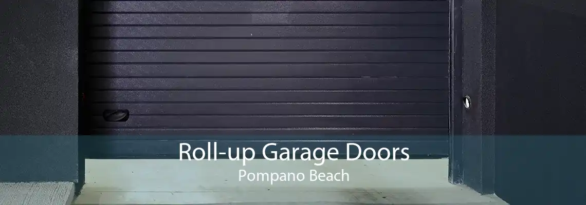 Roll-up Garage Doors Pompano Beach