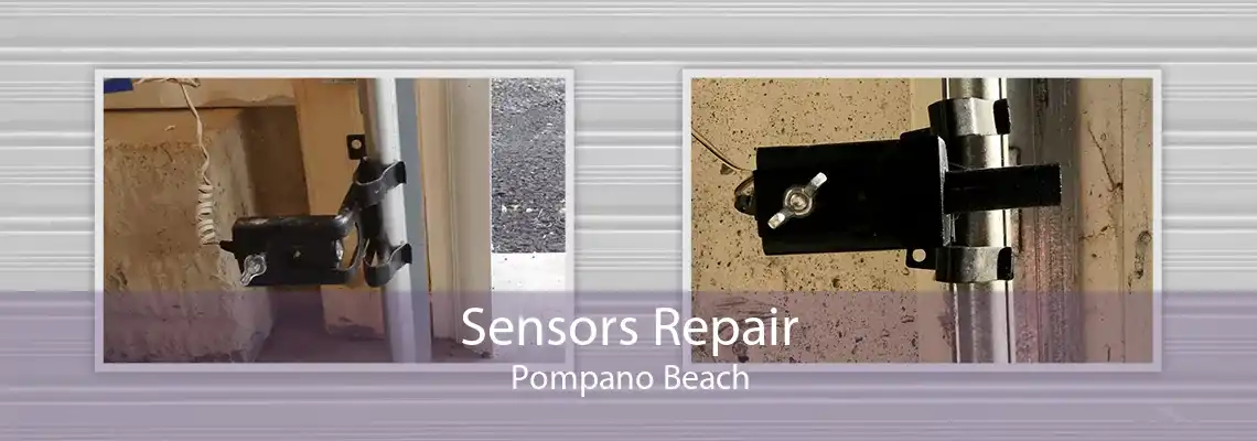 Sensors Repair Pompano Beach